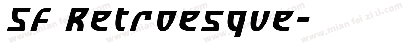 SF Retroesque字体转换